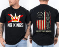 No Kings Rejecting Kings Since 1776 We The People Patriotic 2 Sided Tee Unisex
