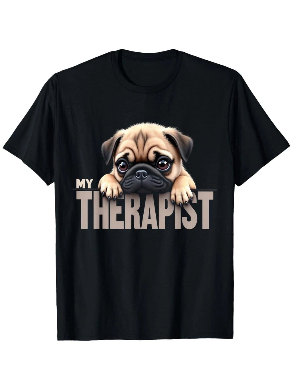 Funny Pug Dog My Therapist Graphic - 100% Unisex Casual Tee with Cute Unisex