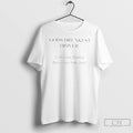 Classic Gods Drunkest Driver I Am Sorry Martha T Shirts Unisex