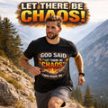 God Made Me Chaotic Funny Graphic T Shirt Sarcastic Unisex Bella Canvas Unisex