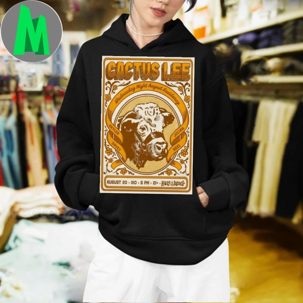 Original Cactus Lee At Hole In The Wall On August 20 2025 Poster Shirt Unisex