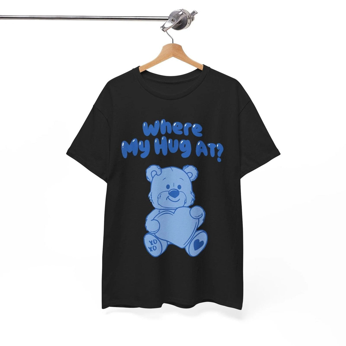 Where My Hug at Cute Teddy Bear Official Unisex