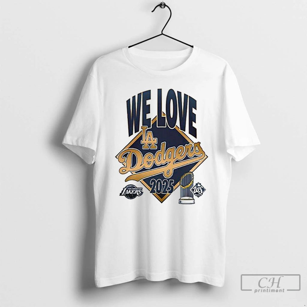 Premium Los Angeles Lakers Celebrated The Champs Dodgers 2025 World Series T Shirts Unisex