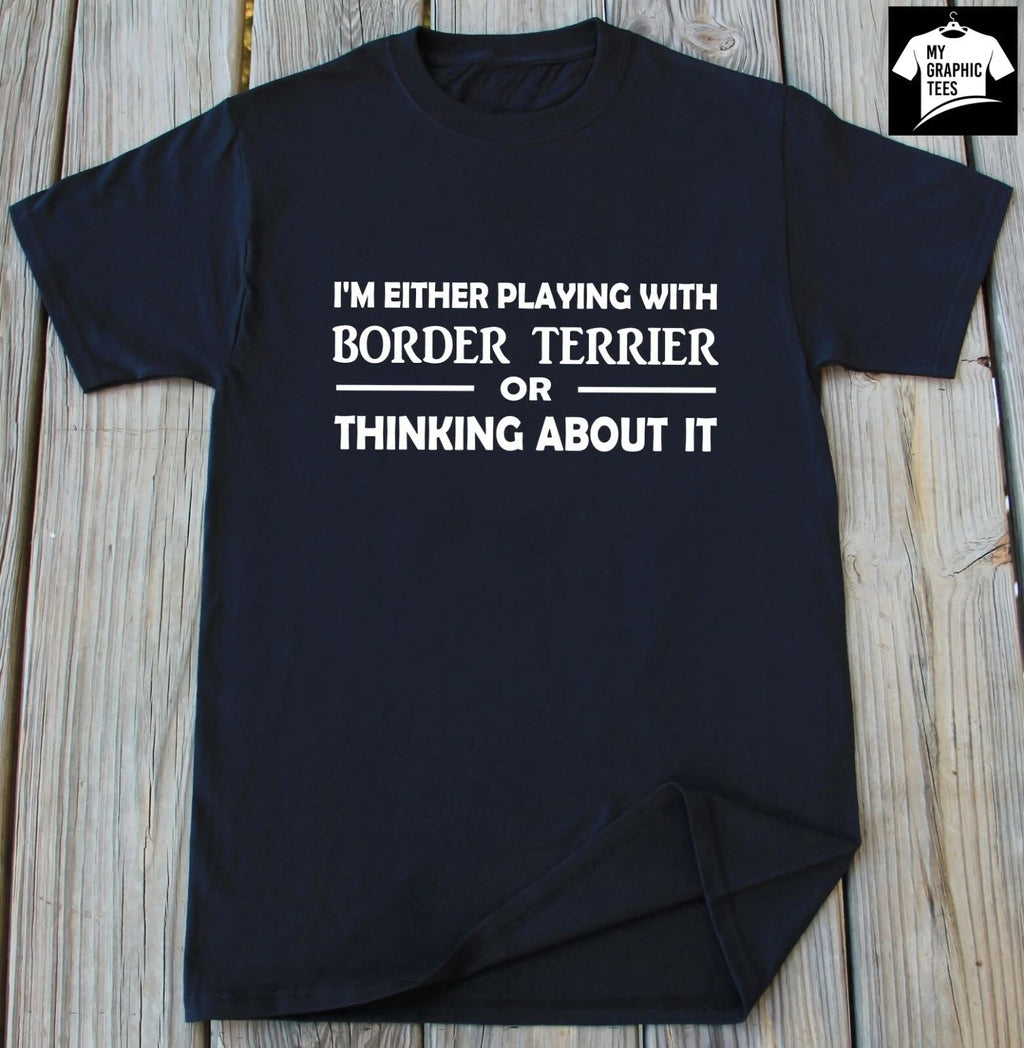 Border Terrier Dogs Lover Dog Breed Border Terrier Owner Dog Person Gift Unisex