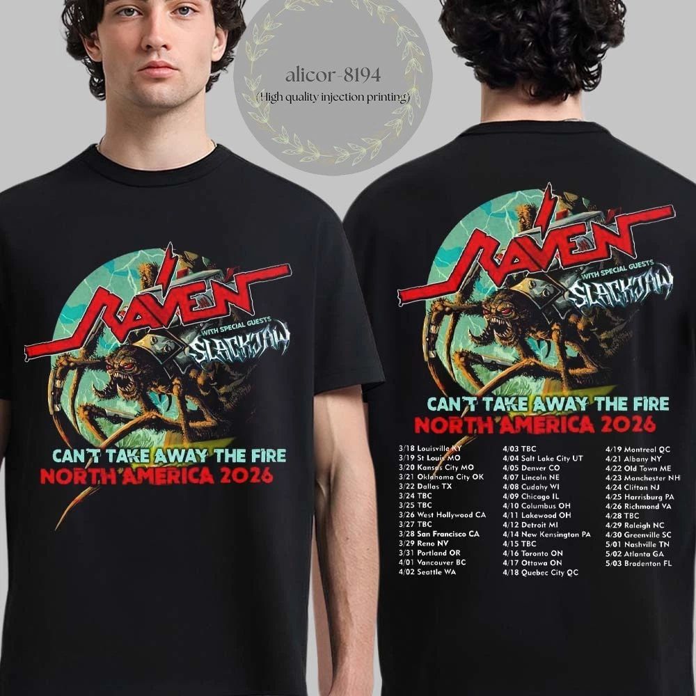 Raven With Special Guests Slackjaw Can’t Take Away The Fire 2026 T Shirt Unisex