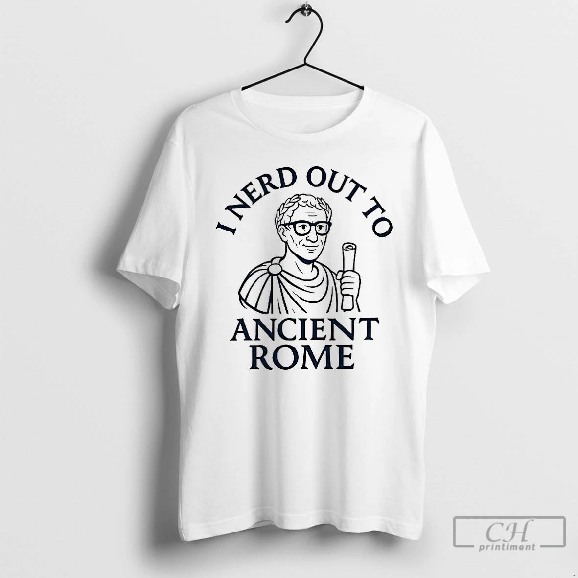Premium I Nerd Out To Ancient Rome T Shirts Unisex