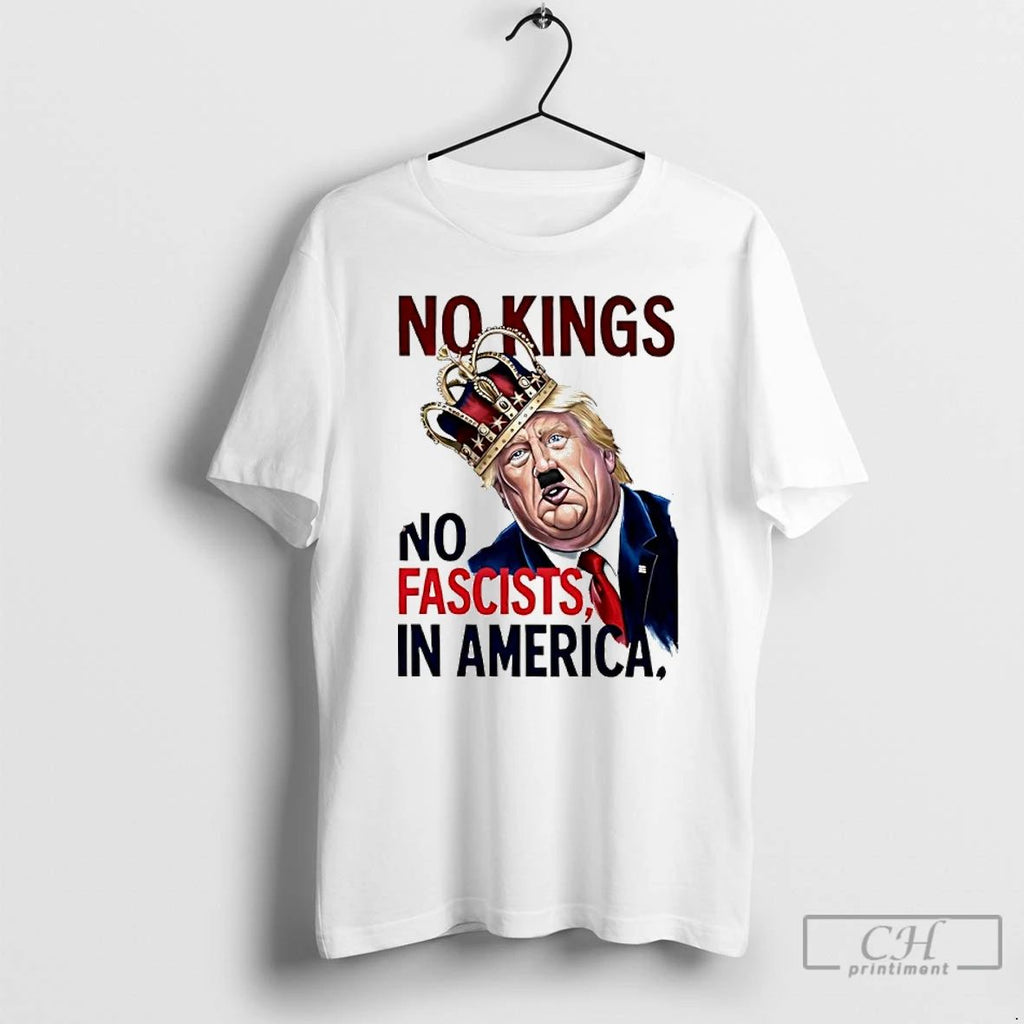 Classic No Kings No Fascists In America T Shirts Unisex