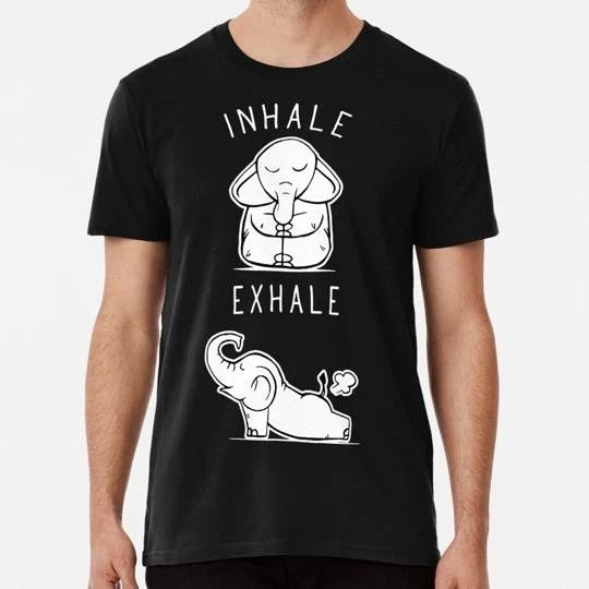 Funny Elephant Inhale Exhale Yoga Size S to 5XL Made in the USA Unisex