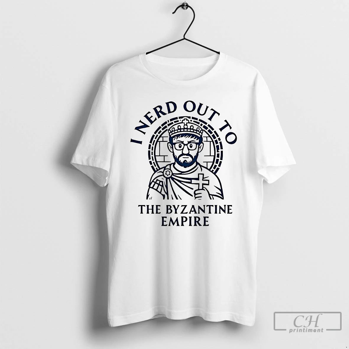Premium I Nerd Out To The Byzantine Empire History Buff T Shirts Unisex