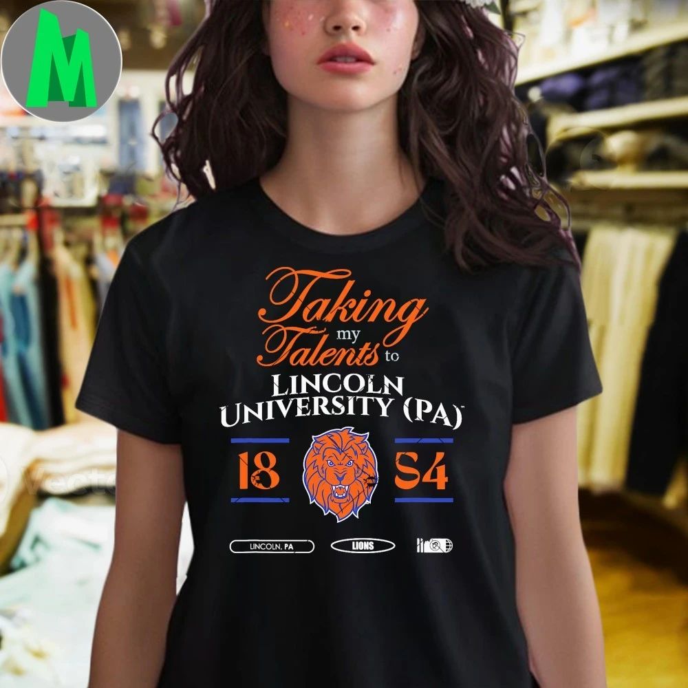 Taking My Talents To Lincoln University Signing Day Logo 2026 Shirt Unisex