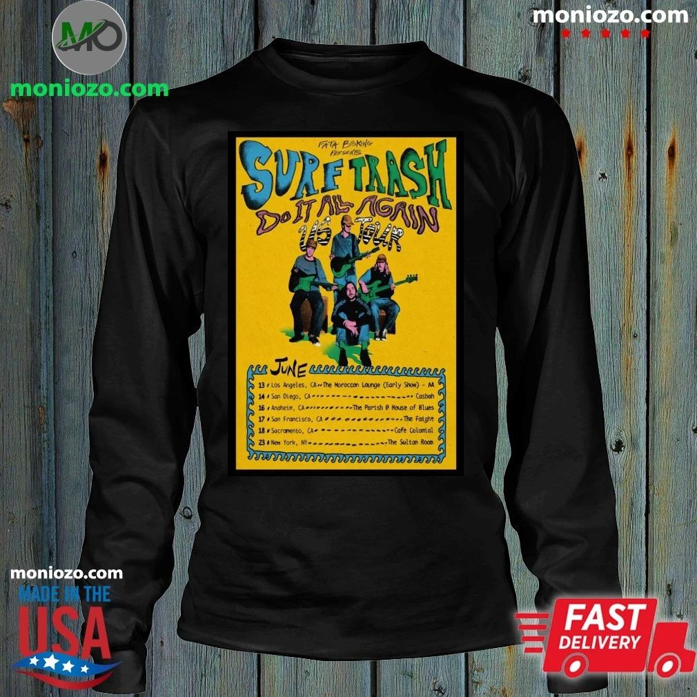 Original Surf Trash Do It All Again US Tour 2026 Poster Shirt – Best Gift for Music Fans Unisex
