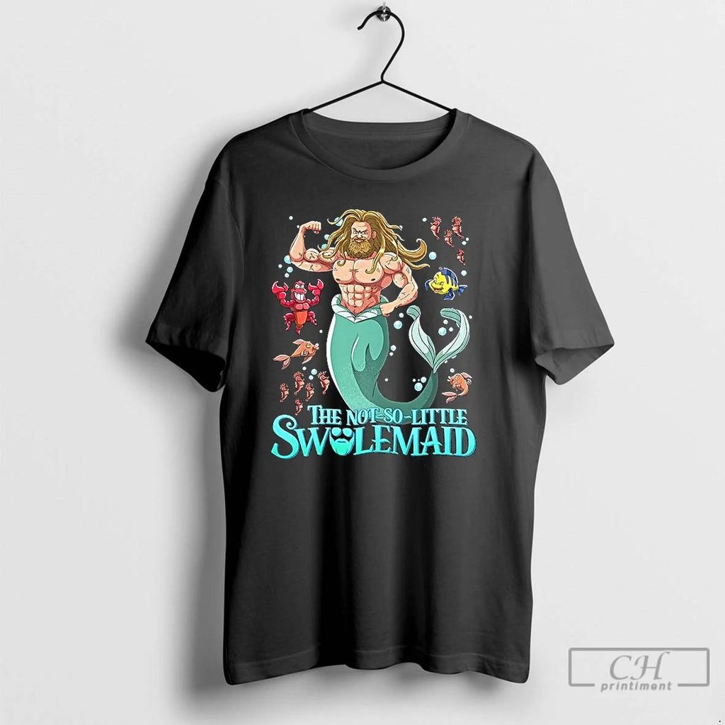Premium The Not So Little Swolemaid Mermaid Parody T Shirts Unisex