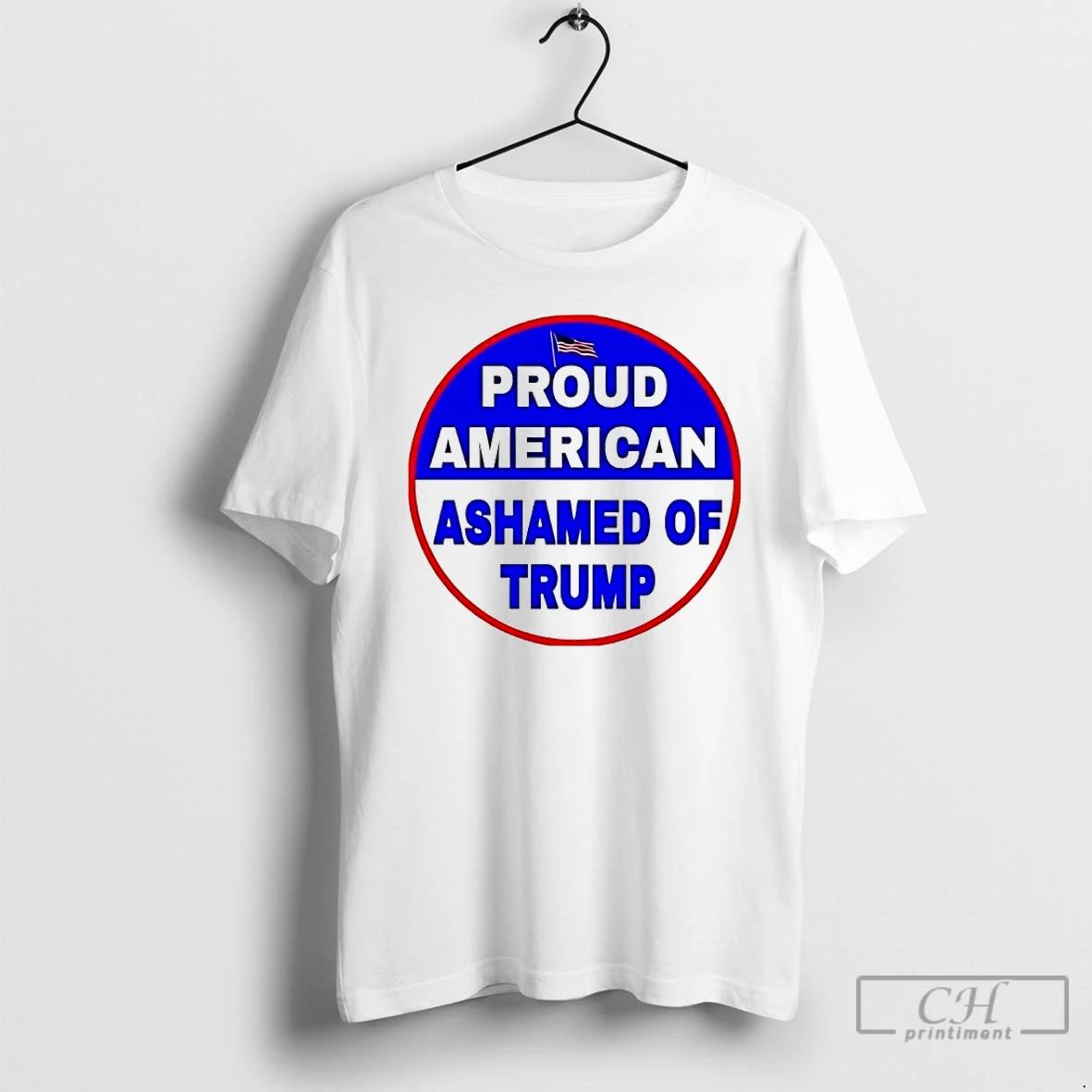 Premium Proud American Ashamed Of Trump 2025 T Shirts Unisex