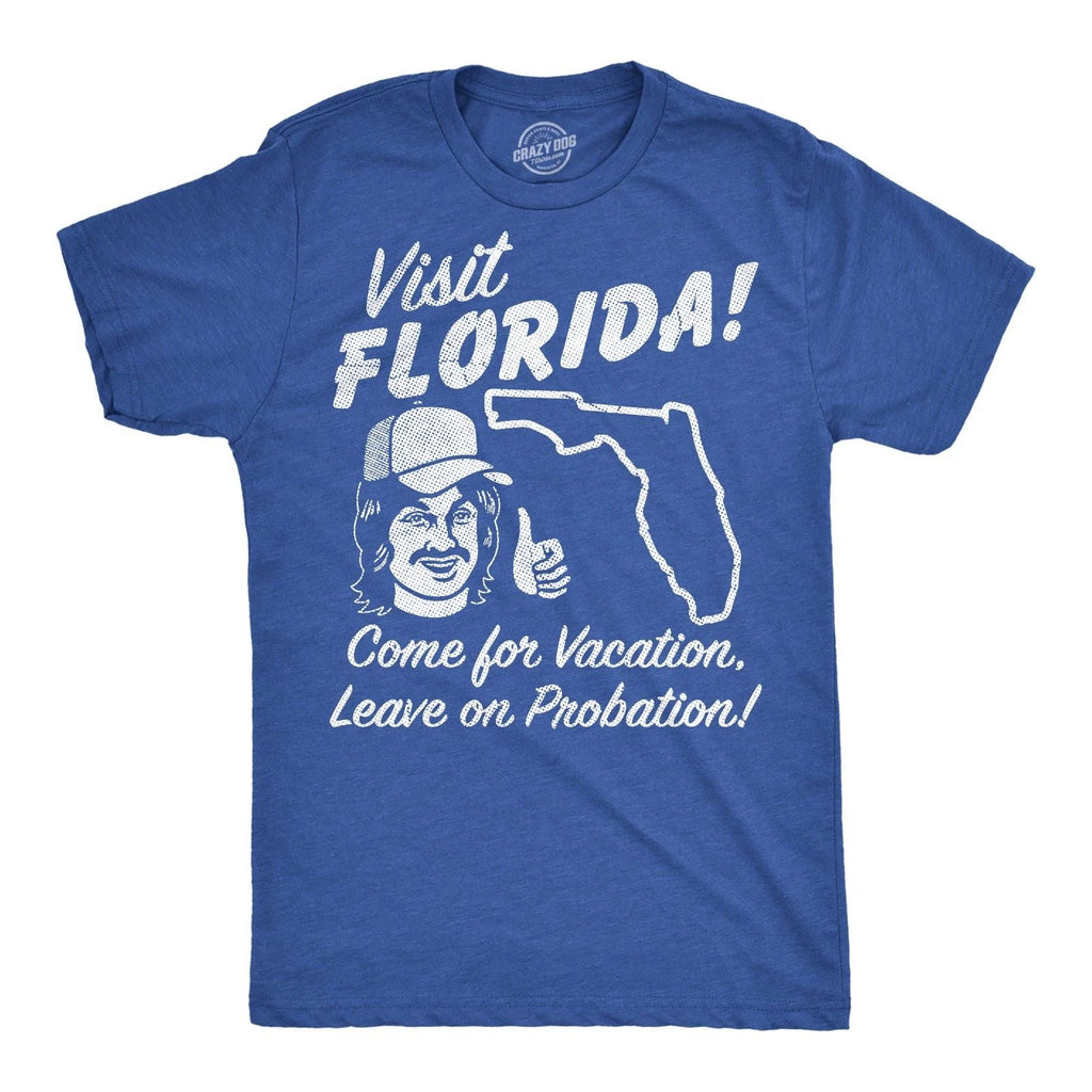 Mens Funny T Shirts Visit Florida Sarcastic Travel Graphic Novelty Tee for Men Unisex