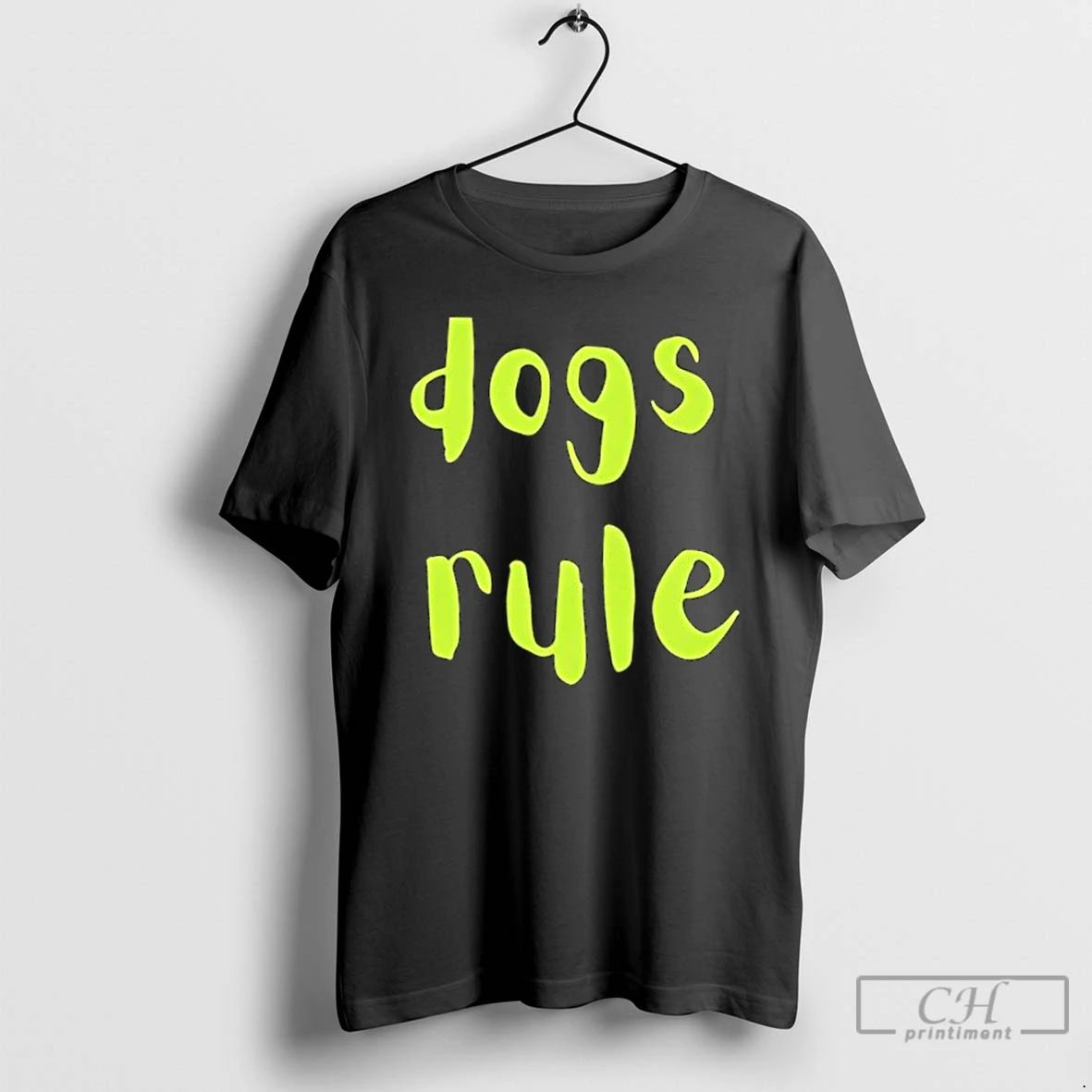 Classic Dogs Rule T Shirts Unisex