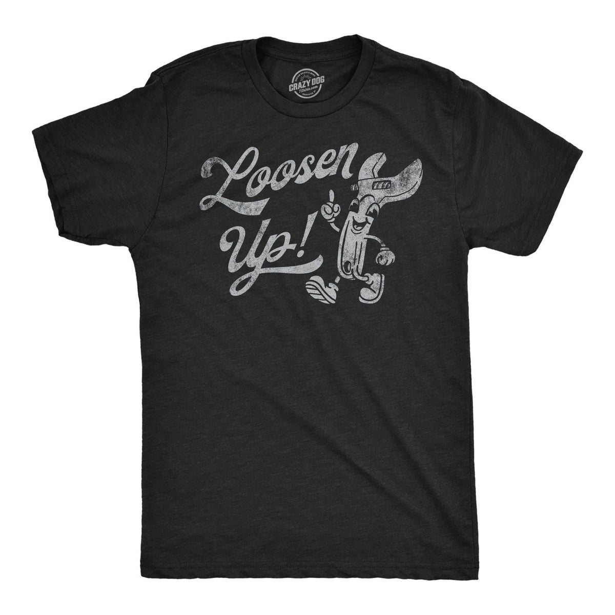 Mens Funny T Shirts Loosen Up Sarcastic Tool Graphic Tee for Men Unisex