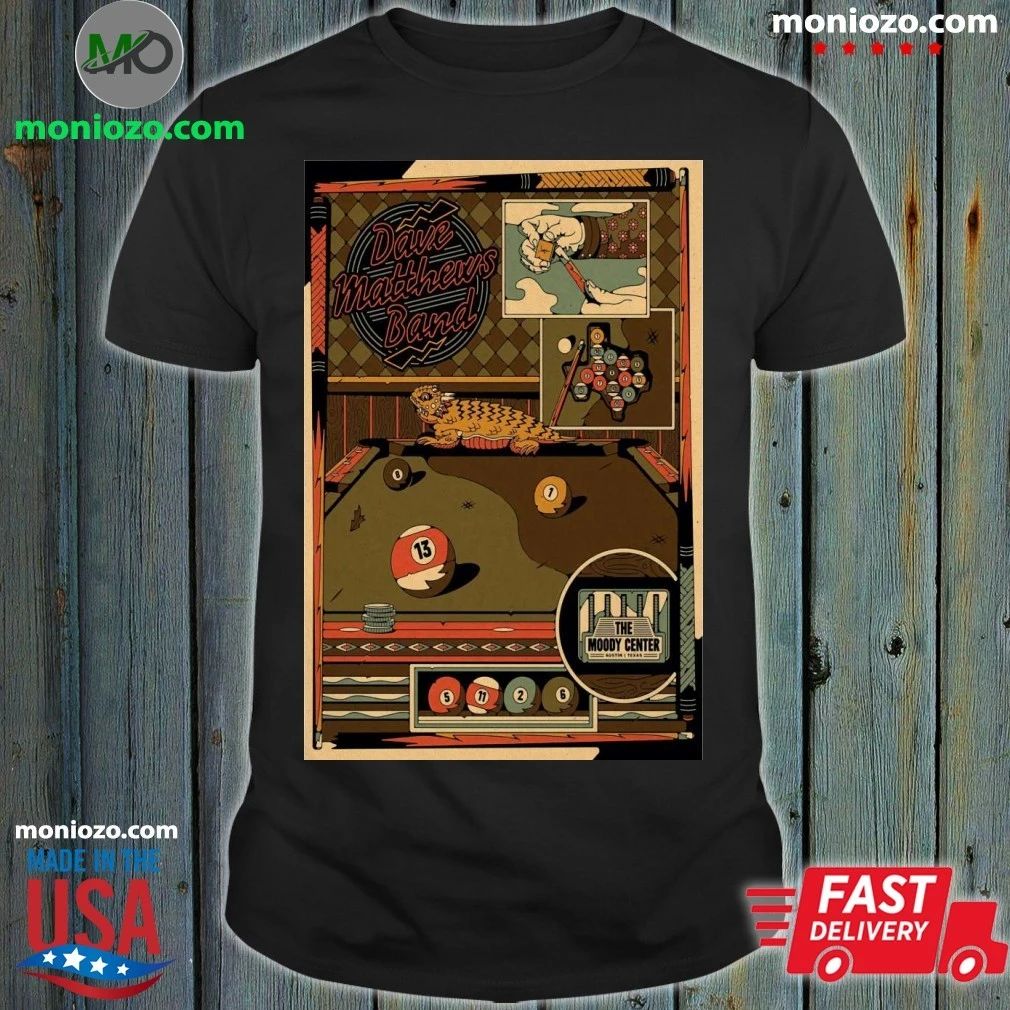 Original Dave Matthews Band Moody Center ATX May 11, 2026 Poster Shirt Unisex