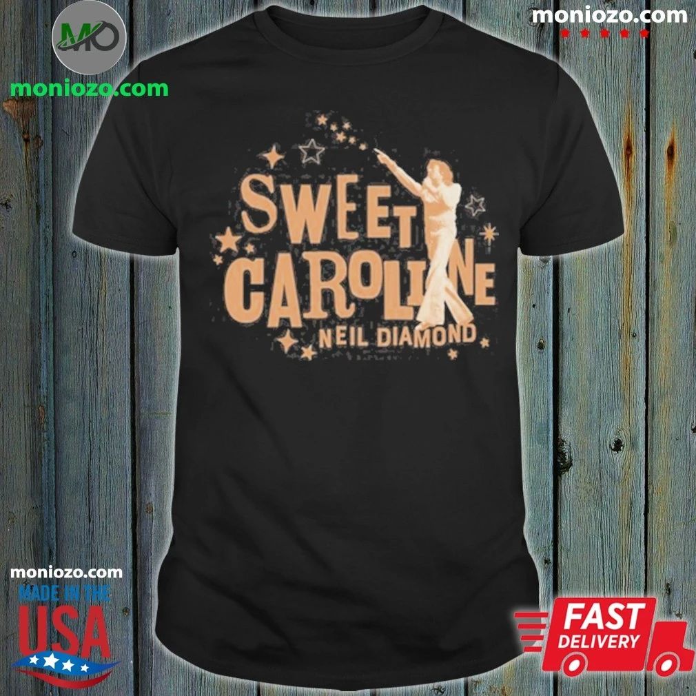 New Sweet Caroline Neil Diamond Shirt Unisex