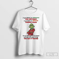 Premium Grinch If You Think Im Grouchy You Are Right T Shirts Unisex