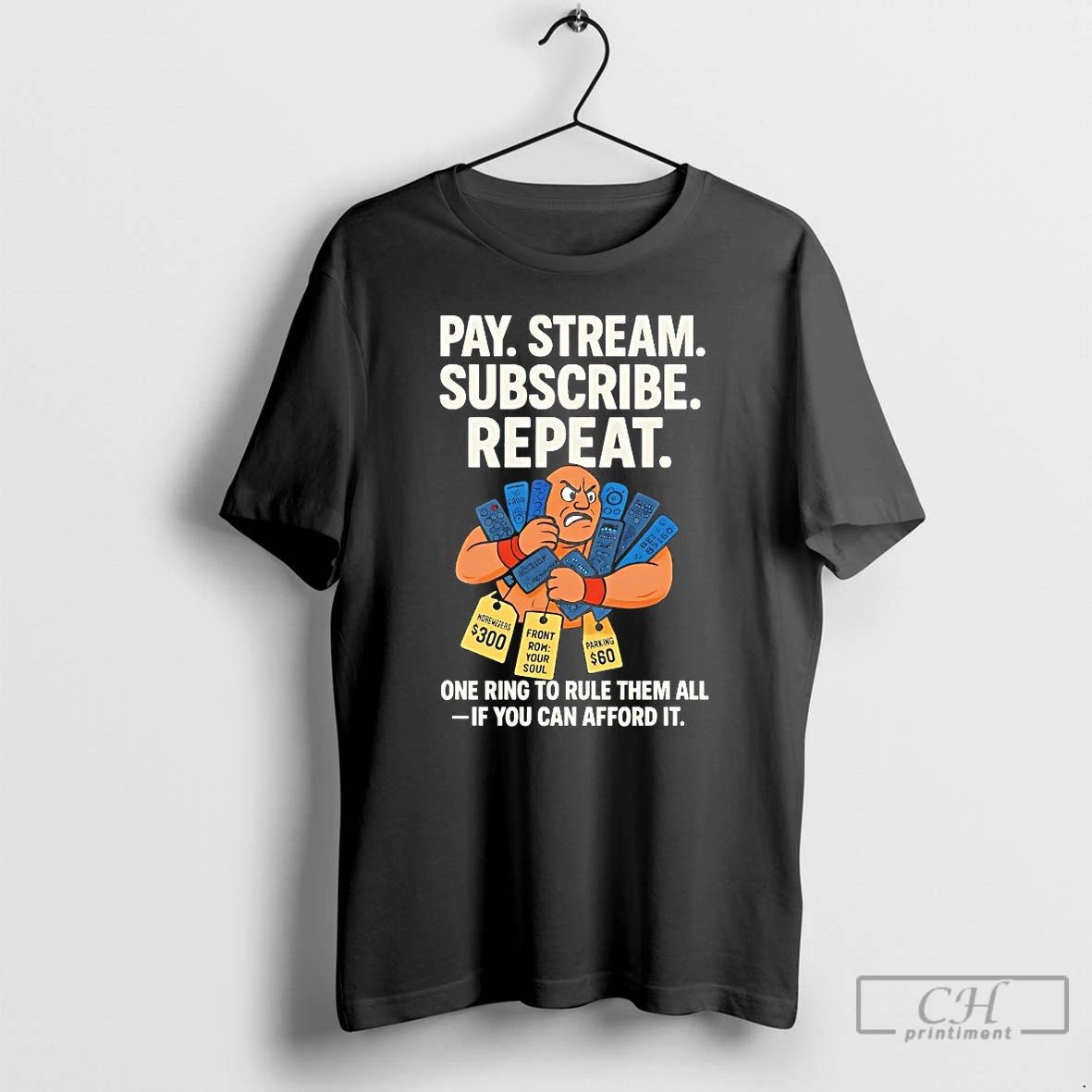 Classic Pay Stream Subscribe Repeat One Ring To Rule Them All T Shirts Unisex
