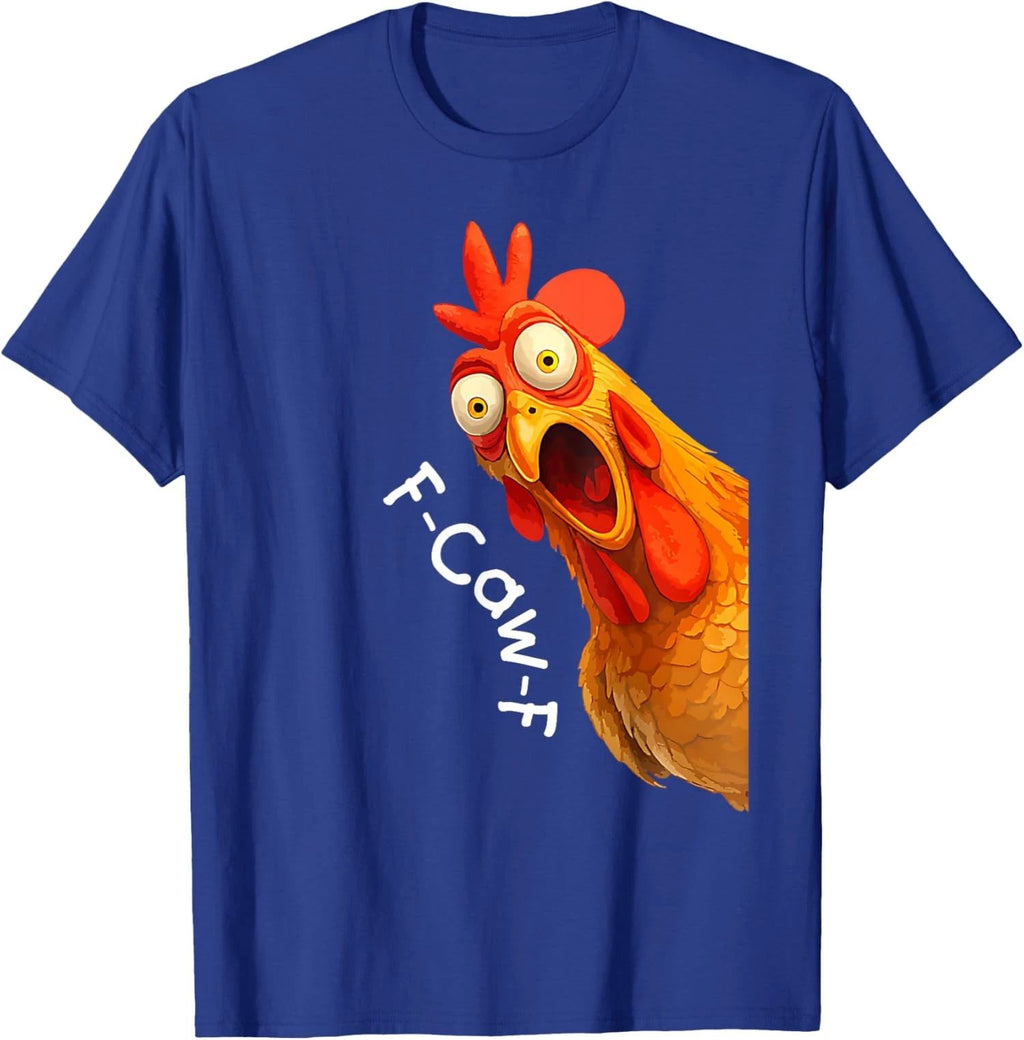 Funny F-Caw-F Chicken FCAWF Chicken Unisex Unisex