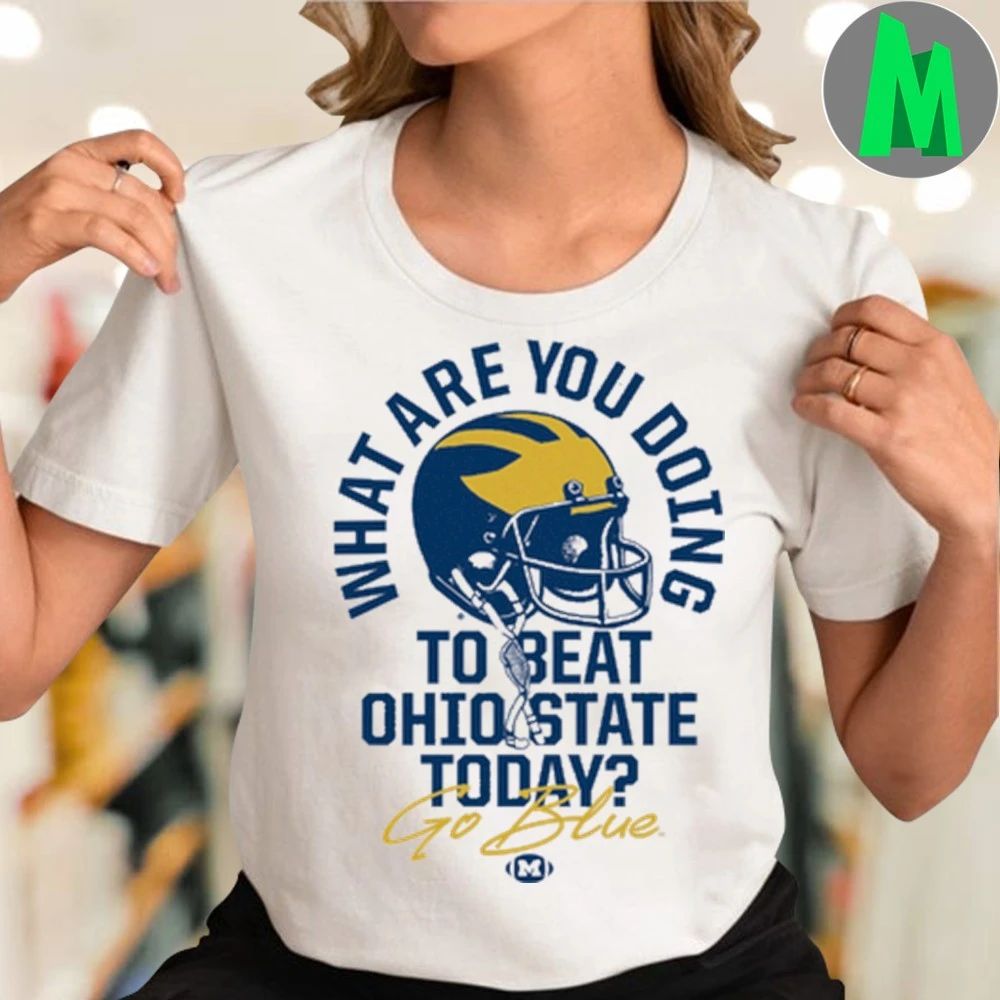 Michigan Beat Ohio State The Game Rivalry Shirt Unisex