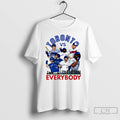 Classic Toronto Vs Everybody Toronto Blue Jays World Series Champions 2025 T Shirts Unisex