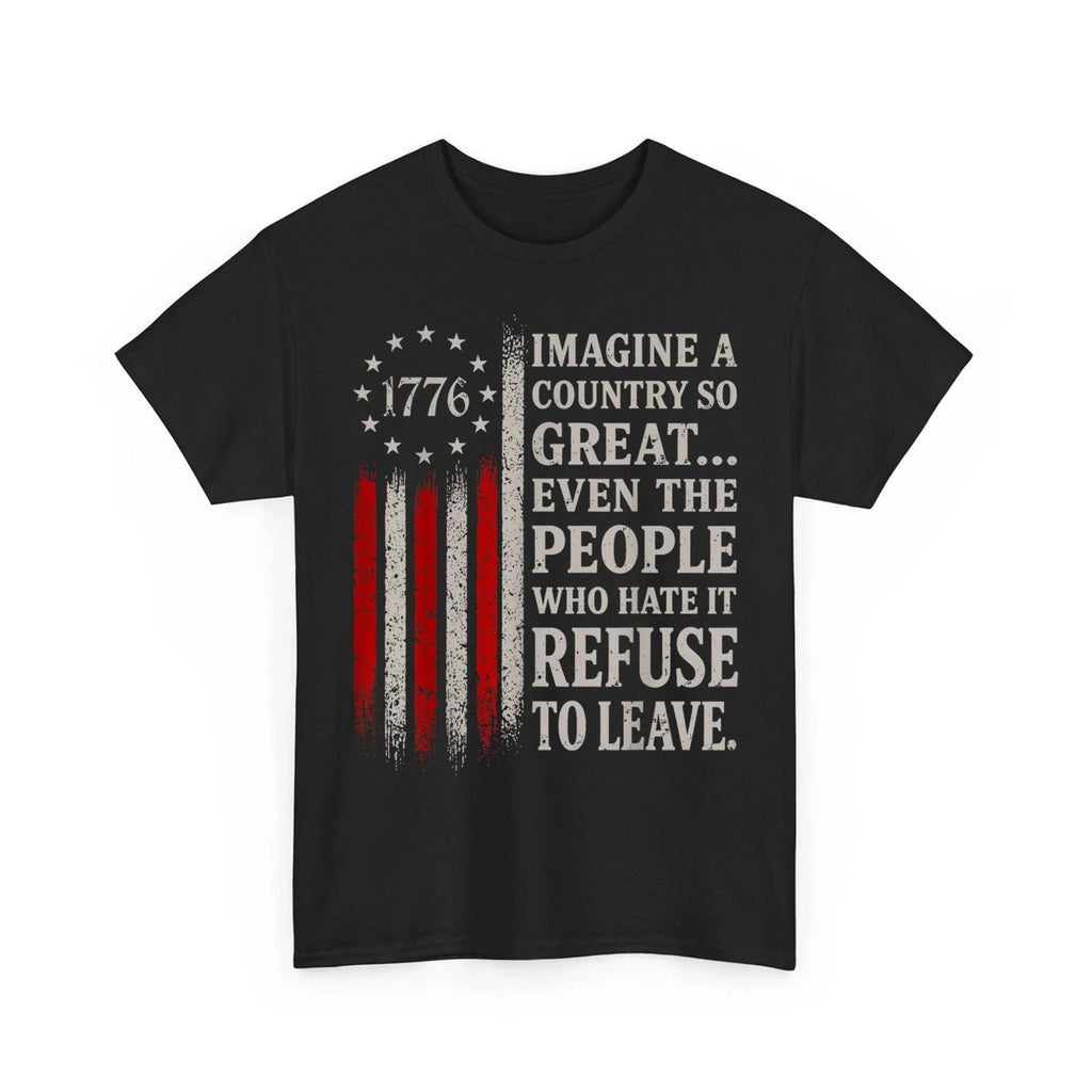 Imagine A Country So Great Patriotic Vintage Flag Quote Unisex Unisex