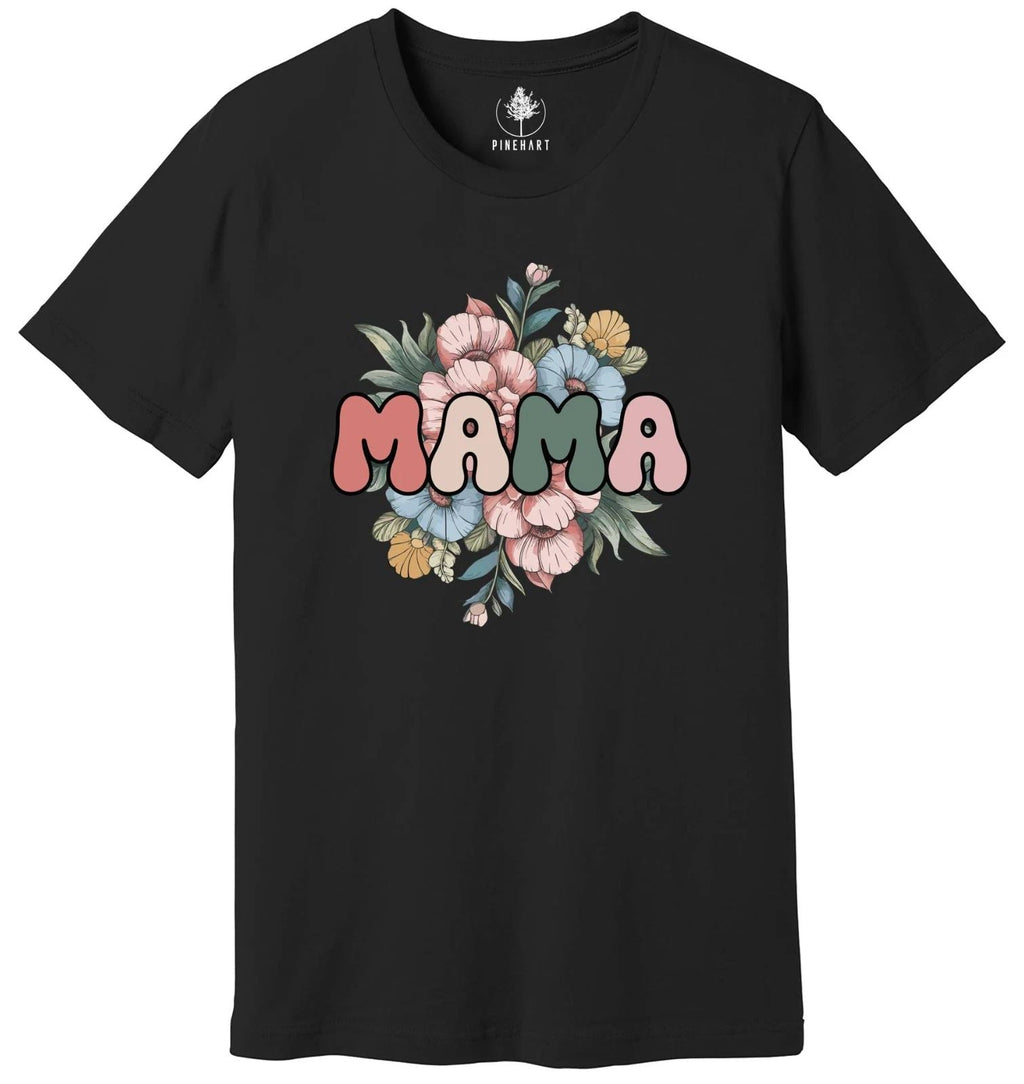 Floral Mama Shirt, Mother Shirt, Mom Life Shirt, Cute Mom Shirt, Gift for Mom Unisex