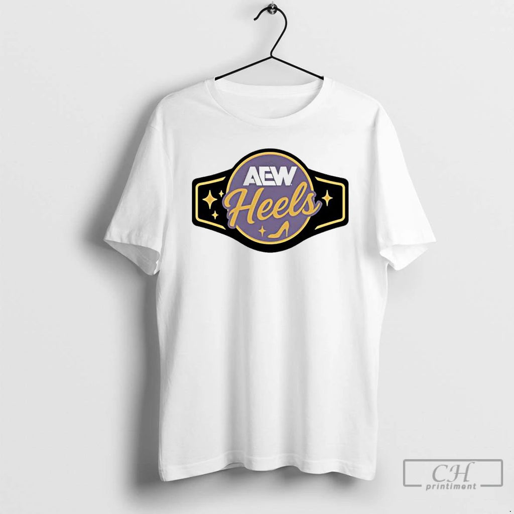 Premium Aew Heels Belt 2025 Logo T Shirts Unisex