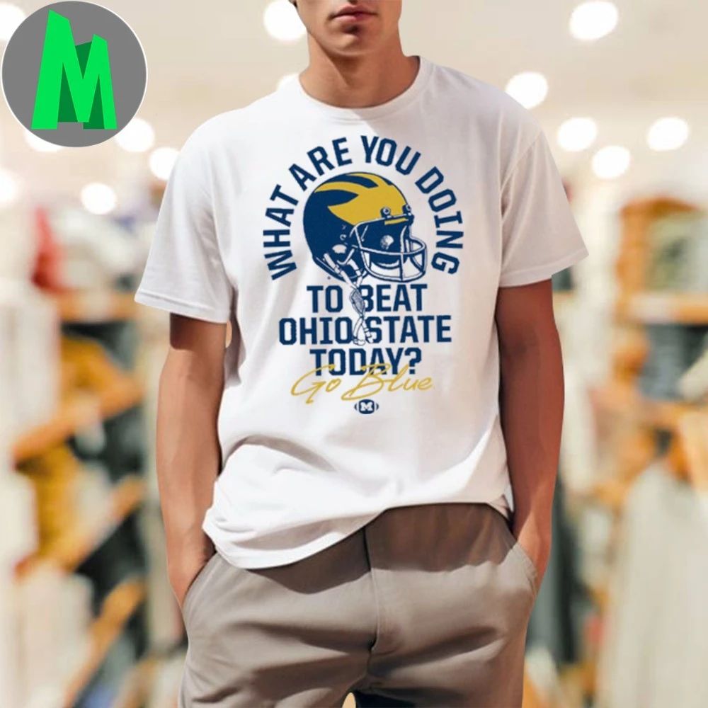 Michigan Beat Ohio State The Game Rivalry Shirt Unisex