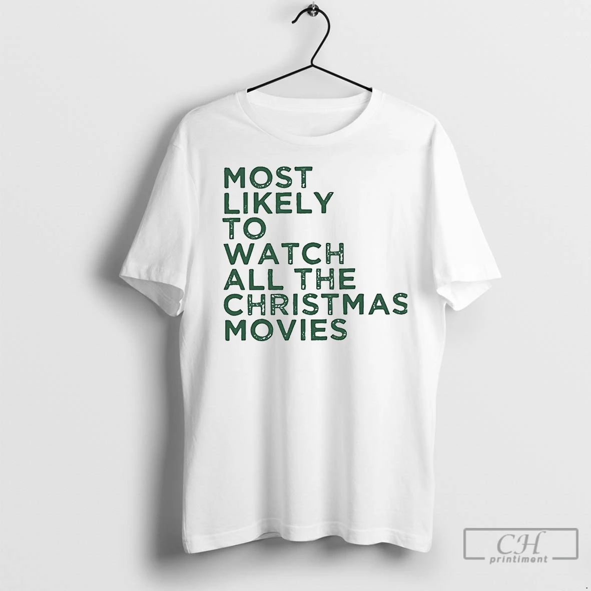 Premium Most Likely To Watch All The Christmas Movies Unisex