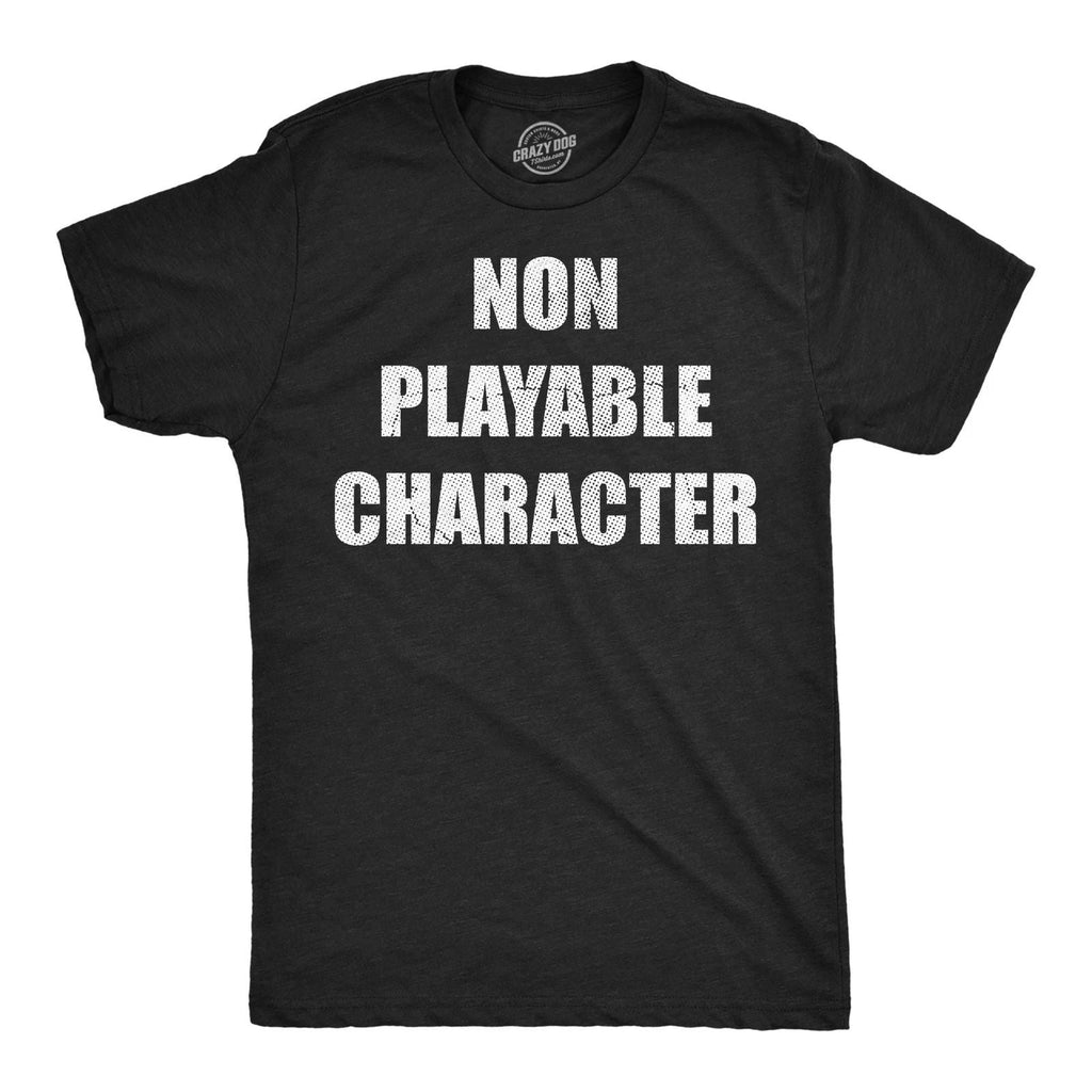 Mens Funny T Shirts Non Playable Character Sarcastic NPC Graphic Novelty Tee for Unisex
