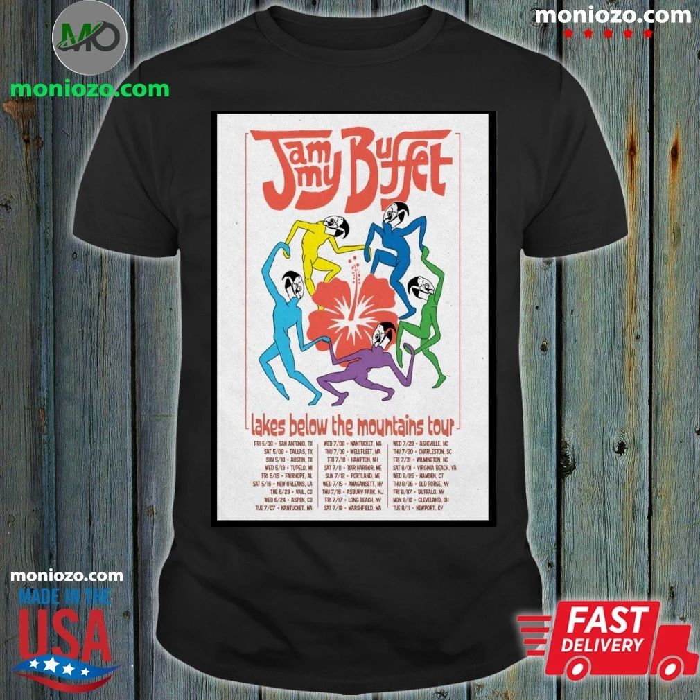 Original Jammy Buffet Lakes Below The Mountains 2026 Tour Poster Unisex