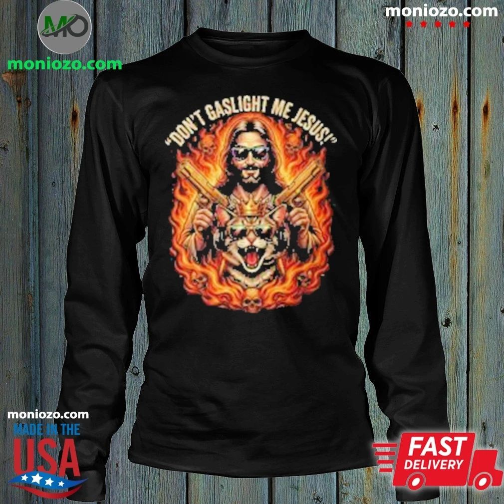 Dungeon Crawler Carl Don’t Gaslight Me Jesus Shirt Unisex