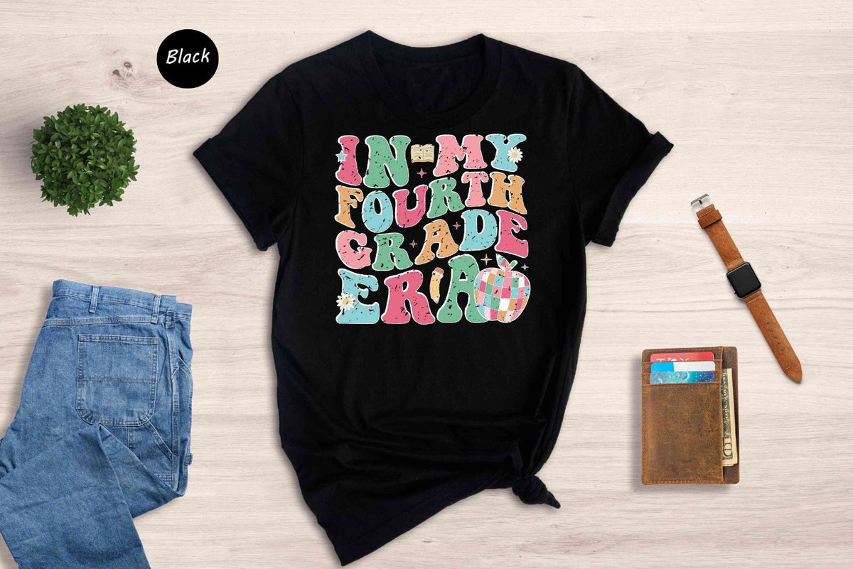 In My Fourth Grade Era Shirt, Back To School Shirt, First Day Of School Shirt Unisex