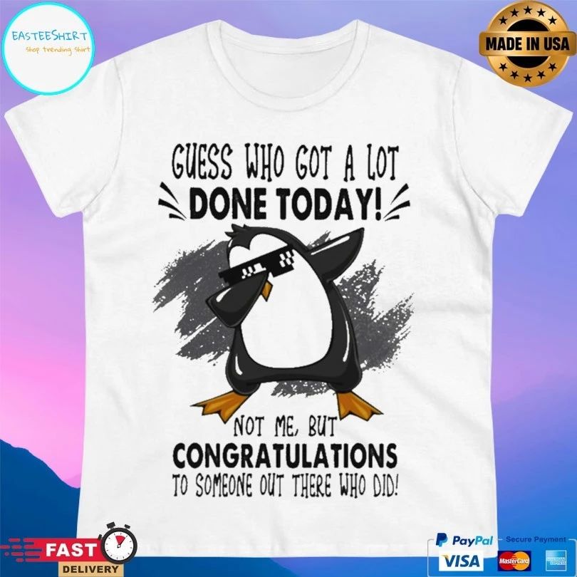 Penguins Guess Who Got A Lot Done Today Not Me But Congratulations To Someone Out There Who Did