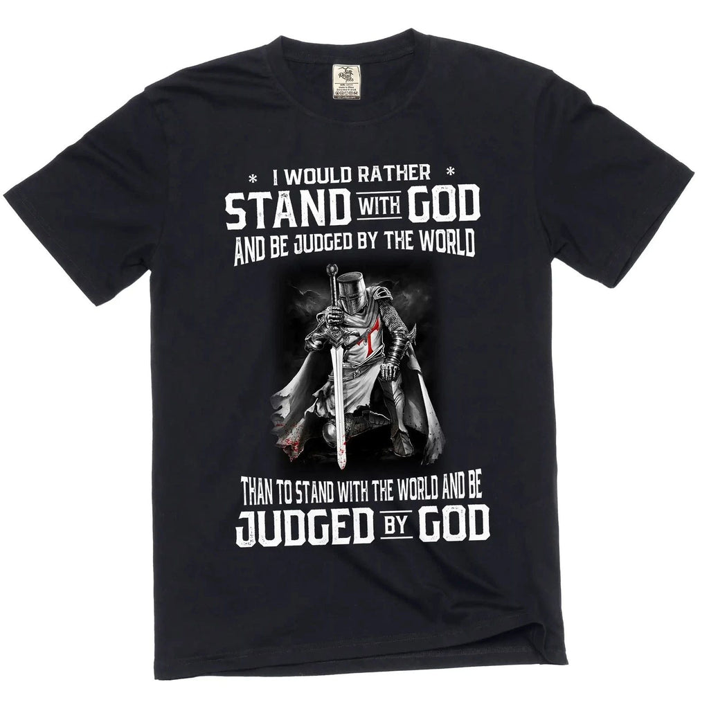 Men's Christian stand with god Jesus Christ motivational Tee Shirt Unisex