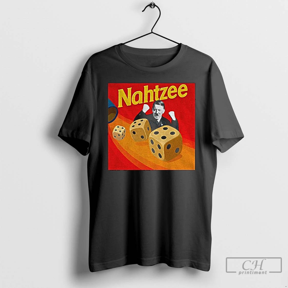 Classic Nahtzee Hitler T Shirts Unisex