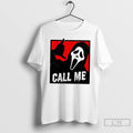 Classic Ghostface Call Me Graphic T Shirts Unisex