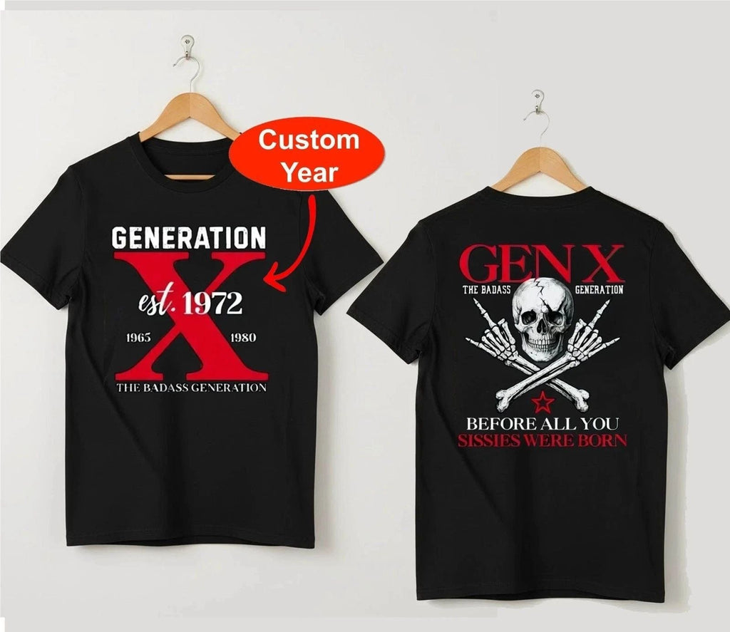 Customizable Year Gen X , Retro Badass Generation Tee Unisex