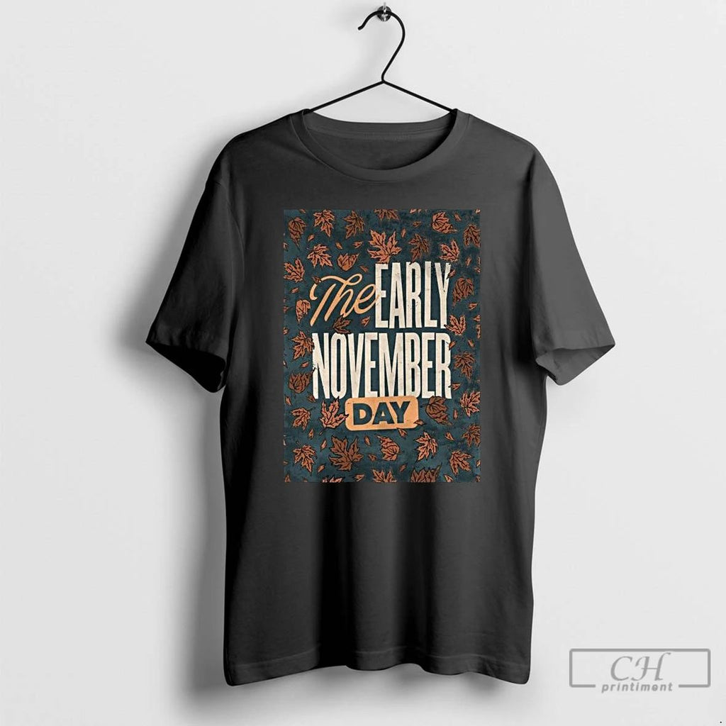 Premium The Early Tour November Day 2025 Long Sleve T Shirts Unisex