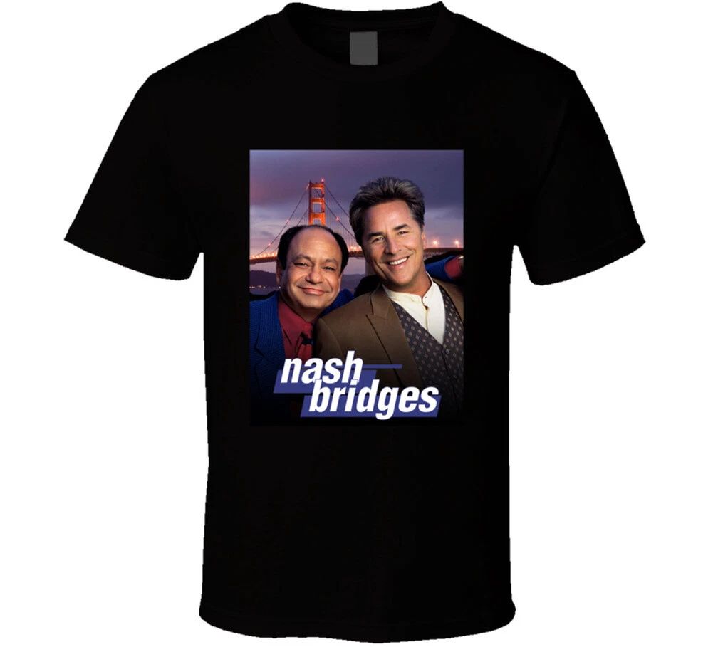 Nash Bridges Popular Cop Show Tv Fan T Shirt Unisex