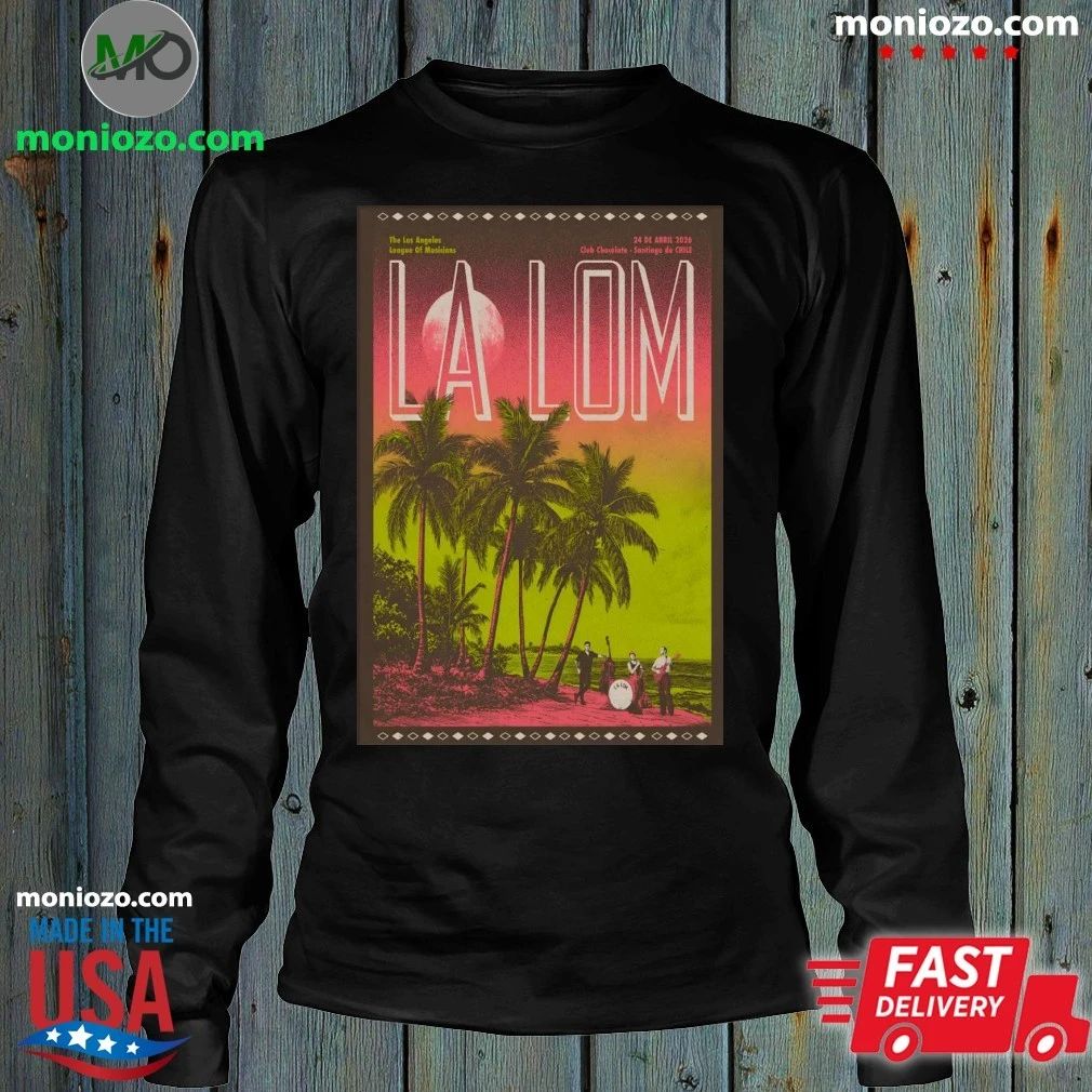 Original La lom 4 24 2026 Lille, France Poster Shirt Unisex