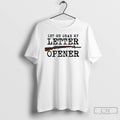 Premium Let Me Grab My Letter Opener M1 Garand With Bayonet T Shirts Unisex