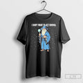 Classic Wizard I Dont Want To Act Normal T Shirts Unisex