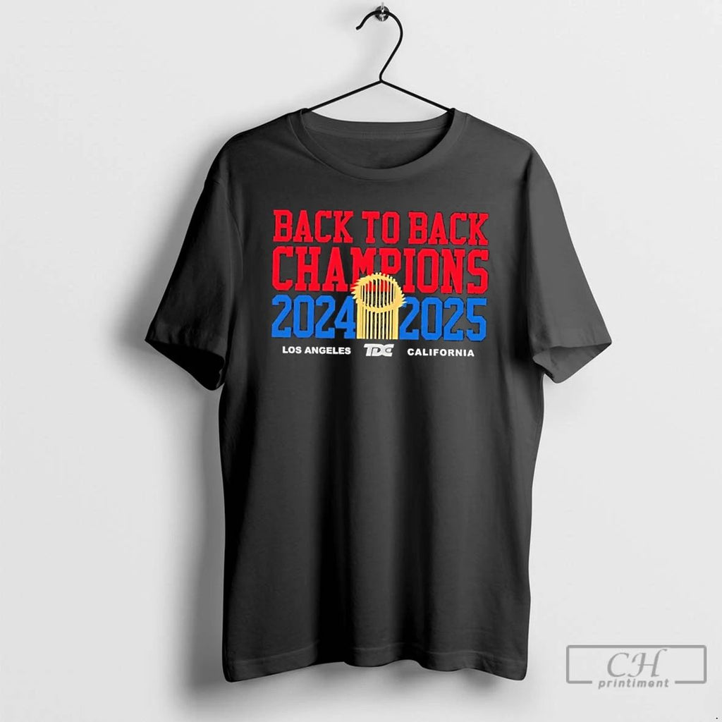 Classic 2025 World Series Back To Back Champions 2024 2025 California T Shirts Unisex