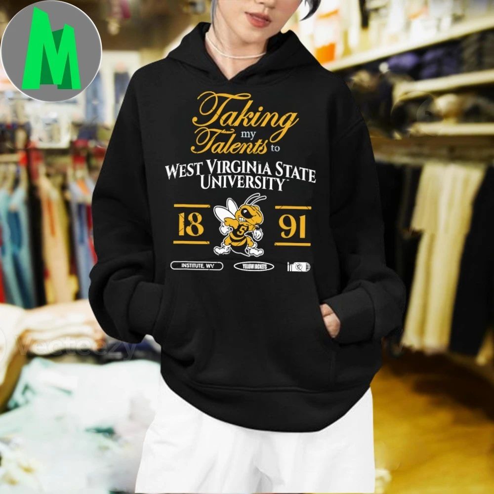 Original Taking My Talents To West Virginia State Signing Day Logo 2026 Shirt Unisex