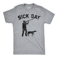 Mens Funny T Shirts Sick Day Hunting Sarcastic Hunters Joke Tee For Men Unisex
