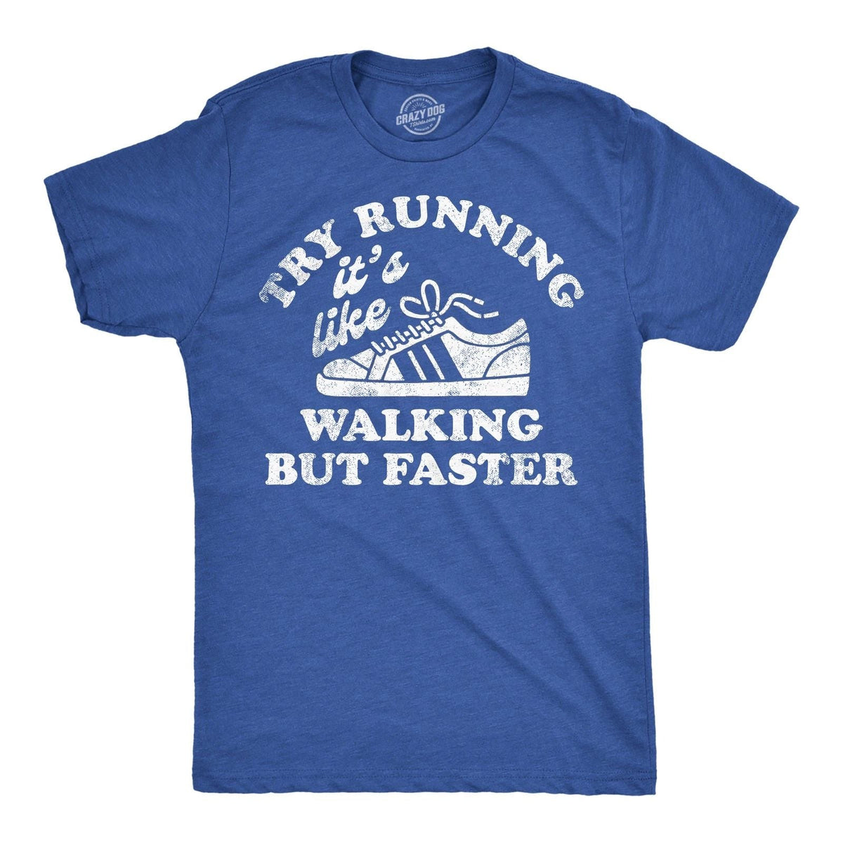 Mens Funny T Shirts Try Running Its Like Walking But Faster Sarcastic Tee Unisex